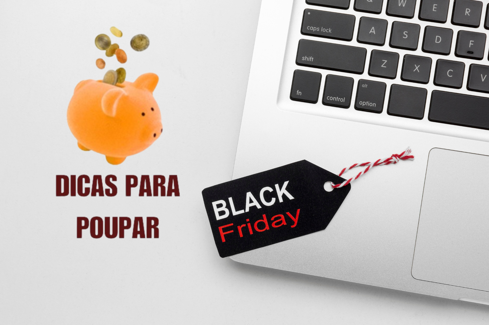 Dicas para Poupar na BlackFriday