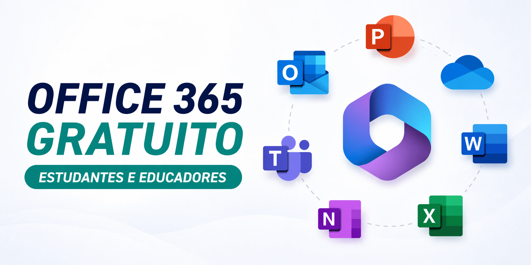 Office 365 gratuito – Estudantes e Educadores